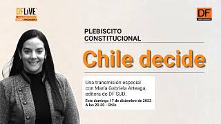 Plebiscito 2023  Chile Decide el análisis de los resultados del Plebiscito Constitucional [upl. by Armalda]