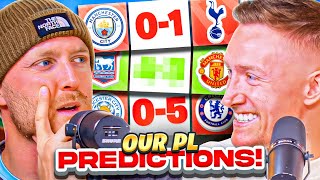 Our HONEST PL Predictions For This Weekend [upl. by Esyle18]