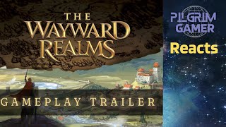 The Wayward Realms Trailer Breakdown and Reaction [upl. by Nailimixam]