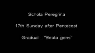 Beata gens  Gradual from 17th Sunday After Pentecost [upl. by Markson]