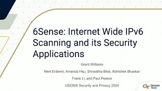 USENIX Security 24  6Sense InternetWide IPv6 Scanning and its Security Applications [upl. by Arratahs52]