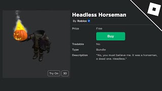 HEADLESS HORSEMAN IS FREE FOR SOME REASON GET IT QUICK LOL [upl. by Edras24]