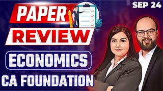 CA Foundation Sep 24 Economics Paper Analysis  Economics Full Paper Review CA Foundation Sep 24 [upl. by Imre321]