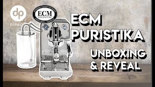 ECM PURISTIKA UNBOXING REVEAL amp ESPRESSO EXTRACTING [upl. by Felder]