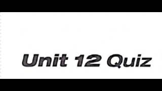 Passages 1 Unit 12 quiz audio [upl. by Nguyen]