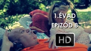 Édes Otthon Teljes film S01 E08 [upl. by Nosneh]