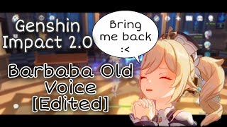 Barbara Old Voice Edited  Genshin Impact 20 [upl. by Ladiv]