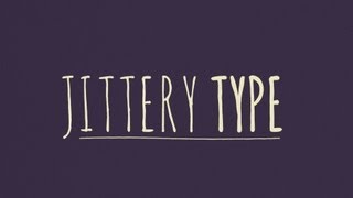 Jittery Type After Effects Tutorial [upl. by Summer511]