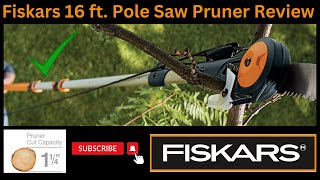 Best 16 ft Pole Pruner Fiskars 1 14 quot Titanium cut and 15quot Saw blade Review Model 394732 👍pruner [upl. by Yahsat]