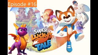 New Super Luckys Tale 16  Les épreuves de force de Pénultième Guerrier [upl. by Domingo]