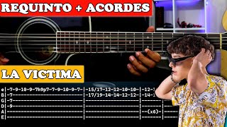 Tutorial  La Victima  Xavi  Requinto  Acordes  TABS [upl. by Luzader302]