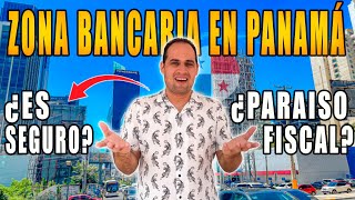 DESCUBRE los SECRETOS de la ZONA BANCARIA de ciudad de PANAMÁ 🇵🇦🇵🇦🇵🇦 [upl. by Jacoby]