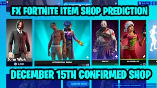 December 15th 2023 Fortnite Item Shop CONFIRMED  Fortnite Early Item Shop Prediction December 15th [upl. by Esirtal]