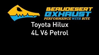 Beaudeserft Exhausts Toyota Hilux 4L Petrol [upl. by Santa865]