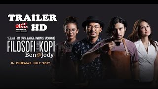 FILOSOFI KOPI 2 BEN DAN JODY TRAILER HD [upl. by Nehte]