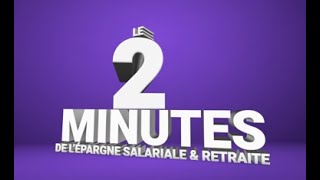 Le 2 minutes de lépargne salariale et retraite  quotLa portabilitéquot [upl. by Tem508]