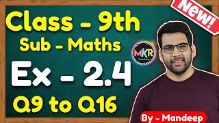 Class 9 Maths Ex 24 Q9 to Q16  Chapter 2 Polynomials  NCERT  MKR [upl. by Grefer]