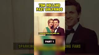 tom holland dating history [upl. by Warfold]