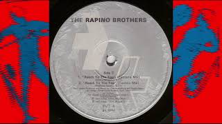 Rapino Brothers  Reach To The Top Techno Mix [upl. by Wandy77]