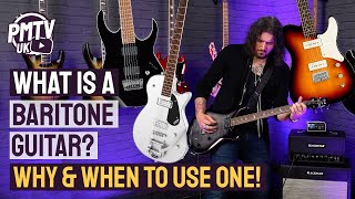 What Is A Baritone Guitar  Baritone Guitars Explained [upl. by Anatlus]