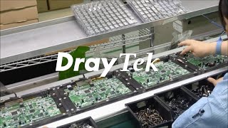 DrayTek Router Production [upl. by Bruckner981]