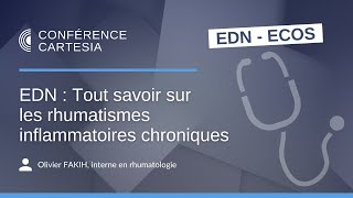 EDN  Tout savoir sur les rhumatismes inflammatoires chroniques [upl. by Hilde]