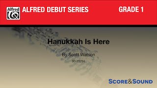 Hanukkah Is Here by Scott Watson  Score amp Sound [upl. by Hamas]