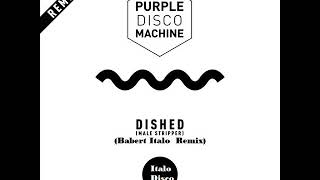 Purple Disco Machine  Dished Italo Disco [upl. by Naida1]