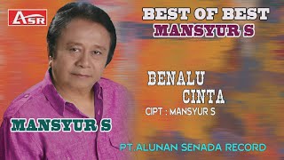 MANSYUR S  BENALU CINTA  Official Video Musik  HD [upl. by Kramnhoj]