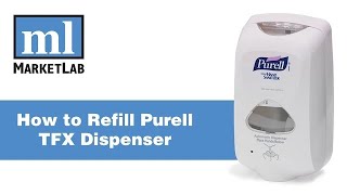 Marketlab Demonstrates How to Refill the Purell TFX Dispenser [upl. by Tammie270]