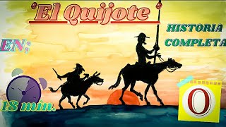 El Quijote  Resumen RÁPIDO y COMPLETO en 18 minutos  En voz de Octavio [upl. by Alimac]