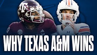 Why Texas AampM Football WILL EASILY BEAT Auburn Football  Texas AampM vs Auburn Preview [upl. by Liahus]