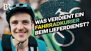 Pro Bestellung abgerechnet Das verdient ein LieferdienstFahrradkurier  Lohnt sich das  BR [upl. by Anitnatsnoc626]