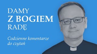 DamyzBogiemRadę Piątek 26 tydz zwykły [upl. by Nnylekoorb]