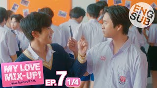 Eng Sub My Love MixUp เขียนรักด้วยยางลบ  EP7 14 [upl. by Iluj789]