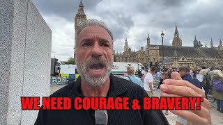 Get Starmer Out  Weve Got To Have Courage amp Bravery [upl. by Granniah85]