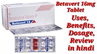 Betavert 16 Tablet  Betahistine Tablet  Betavert 16mg Tablet  Betavert Tablet Uses Benefits Dose [upl. by Tempa]