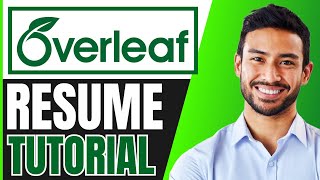 Overleaf Resume TUTORIAL Create Resume EASILY 2024 [upl. by Zehc]