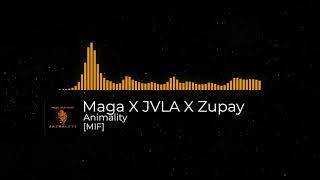 Maga X JVLA X Zupay  Animality  MIF [upl. by Adaiha]