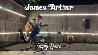 Wendy  Empty Space James Arthur Live Cover Live at Klabat Space [upl. by Nachison]