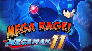 MEGA RAGE QUIT Mega Man 11 [upl. by Alida]