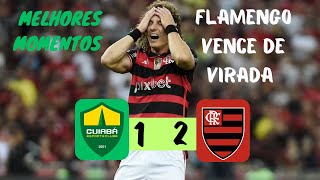 flamengo vence de virada cuiabá confira os melhores momentos [upl. by Inalaehon]