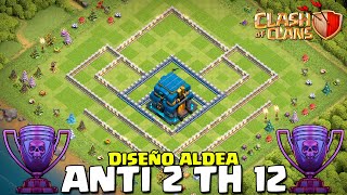 DISEÑO ALDEA TH 12 COPAS ¡SUBE FÁCIL CLASH OF CLANS [upl. by Eiclek]