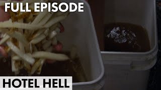 Gordon Finds Fries Kept In BROWN LIQUID  Hotel Hell FULL EPISODE [upl. by Nerrad604]