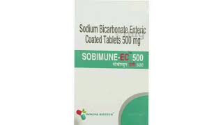 SOBIMUNE EC 500 Tablets Sodium Bicarbonate Enteric Coated Tablets 500 mg [upl. by Donela493]