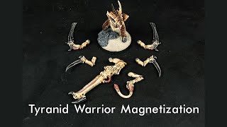 Tyranid Warrior Magnetization Guide [upl. by Lawrence]