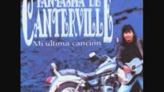 FANTASMA DE CANTERVILLEMI ULTIMA CANCION [upl. by Eire372]