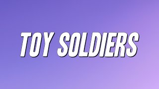 Martika  Toy Soldiers Lyrics [upl. by Eedissac]