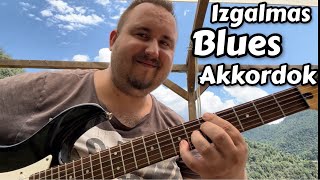 Dobd fel a Blues Játékod ezekkel az Akkordokkal 😉🎸 [upl. by Sadler]