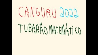 Canguru 2022 nível J Questões 11 a 15 [upl. by Enerehs706]